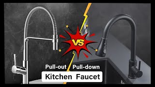 China Faucet Manufacturer 🚿 Pull down VS Pull out kitchen faucet 🛁 Contact Us