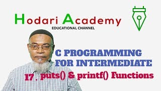 C Programming for Intermediate - 17. puts Vs printf Functions
