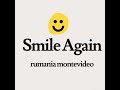 smile again