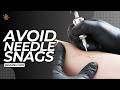 How To Prevent Needle Snags