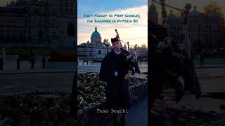 The Bagpiper of Victoria BC