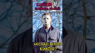 Michael Myers Neden Ailesini Öldürdü? #shorts #shortsvideo