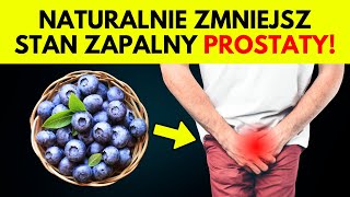 Te 10 produktów zapobiega stanom zapalnym prostaty, ale unikaj tych 3, które jej szkodzą.