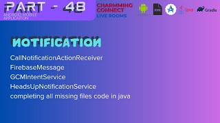 Notification  CharmingConnect Live Rooms - Android Application -Java - Part 48
