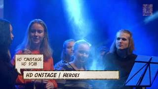 Heroes | HD onstage 18