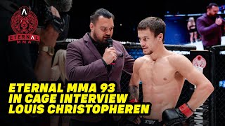 Eternal MMA 93: In Cage Interview: Louis Christophersen