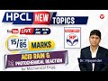 Photochemical reactions & Acid Rain |  New topics in HPCL 2024 | 15 out of 85 are from these topics