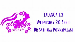 ALOFAWHOLENESS TALANOA 1:3