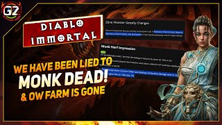 We’ve Been Deceived! Monk is Dead \u0026 Open World Farming is Ruined! | Diablo Immortal