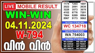 Live Kerala Lottery Result |WIN-WIN | W-794 | 04.11.2024 | വിൻ-വിൻ | வின்- வின்