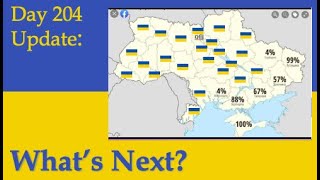 What Will Happen next in Ukraine? With Putin? With the Occupied Territories?What happened on Day 204