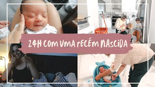 ✨ 24 horas com uma recém nascida