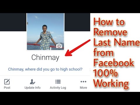 How to Remove your Last name from Facebook 100% Working 2018 How to Remove your Last name from Facebook 100% Working 2018