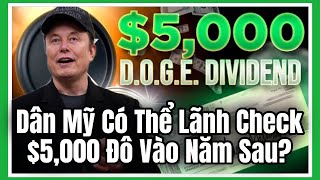 Dân Mỹ Có Thể Lãnh Check $5,000 Đô Vào Năm Sau?