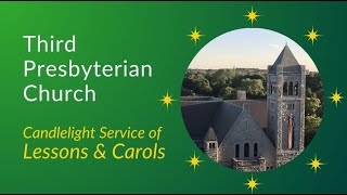 Candlelit Service of Lessons \u0026 Carols - Sunday, December 24, 2024 - 9:00pm EST