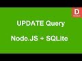 Node.JS How to UPDATE query with SQLite Database