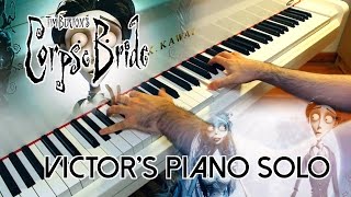 Victor's Piano Solo (Corpse Bride) ~ Played by Moisés Nieto