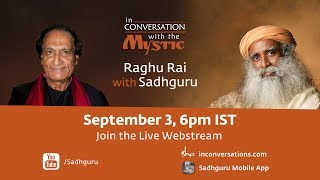 Raghu Rai With Sadhguru - Launch of Sadhguru Photobook: Sep 3rd 2018