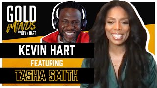 Gold Minds with Kevin Hart Podcast: Tasha Smith Interview | Full Episode