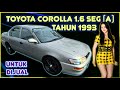 Toyota Corolla 1.6 SEG (A) Tahun 1993 Untuk Dijual