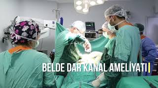 Belde Dar Kanal Ameliyatı