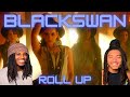 First Time Reaction! | [BLACKSWAN] ‘Roll Up’ Official Music Video