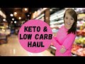 Low Carb/ Keto Grocery Haul PLUS UPDATE