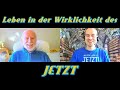 »Leben in der Wirklichkeit des JETZT« - Kurt Tepperwein & Sami Sires