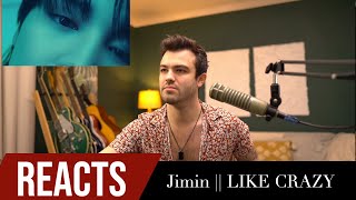 Download Producer Reacts to Jimin || Like Crazy mp3