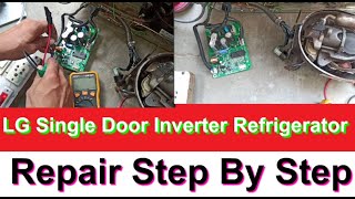 LG Single Door Inverter Refrigerator Repair Step By Step