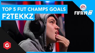 TOP 5 FIFA 19 Goals by F2Tekkz - Gfinity FUT Champions Cup December