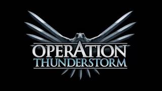 Operation Thunderstorm Official Steam Trailer