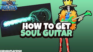 How to get Soul Guitar (Full Guide) - Blox Fruits Update 17 Part 3