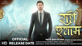 Radheshyam Movie Trailer Release Date | Prabhas | Pooja Hegde | Radhe Shyam Movie Release Date