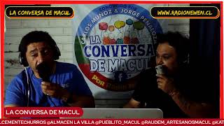 LA CONVERSA DE MACUL