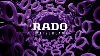 Rado – Virtuosity in design, Mastery in materials