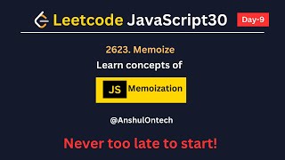Leetcode Javascript - 2623. Memoize
