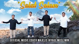 صلاة سلام |   SALAT SALAM | Music Cover By Ihyaul Muslimin