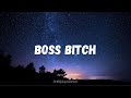 Doja Cat - Boss Bitch [Lyrics)