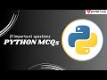 Python MCQ's | Python Practice Question & Answer 2025 | Tpoint Tech