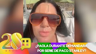 Paola Durante habla sobre serie de Paco Stanley | Programa del 27 de mayo 2024 | Ventaneando