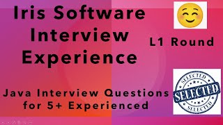 Core Java, Java 8, Spring Boot, Microservice Interview Questions | Iris Software real L1 Interview
