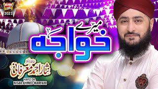 Hafiz Dr. Nisar Ahmed Marfani || Mere Khuwaja || New Manqabat 2021 || Official Video || Heera Gold