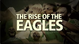 Ndani presents: The Rise of the Eagles - Episode 1