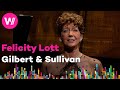 Gilbert and Sullivan - The Sun Whose Rays Are All Ablaze (Felicity Lott)|