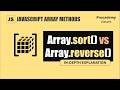JavaScript sort() and reverse() Method Explained Step by Step: How to Organize Arrays Like a Pro!