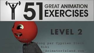 4 Levels of “51 great animation exercises to master”