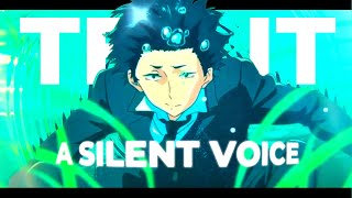 Tek It - A Silent Voice [AMV/Edit] ! 4K 60FPS