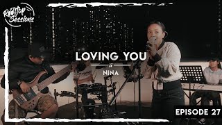 Loving You - Nina (Song Cover) Rooftop Sessions