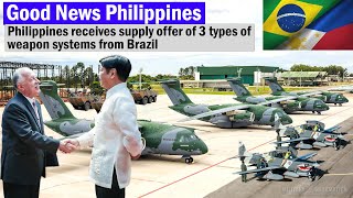 Good News! Philippines receives supply offer of 3 types of weapon systems from Brazil